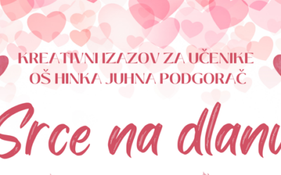 SRCE NA DLANU: Kreativni izazov za sve učenike!